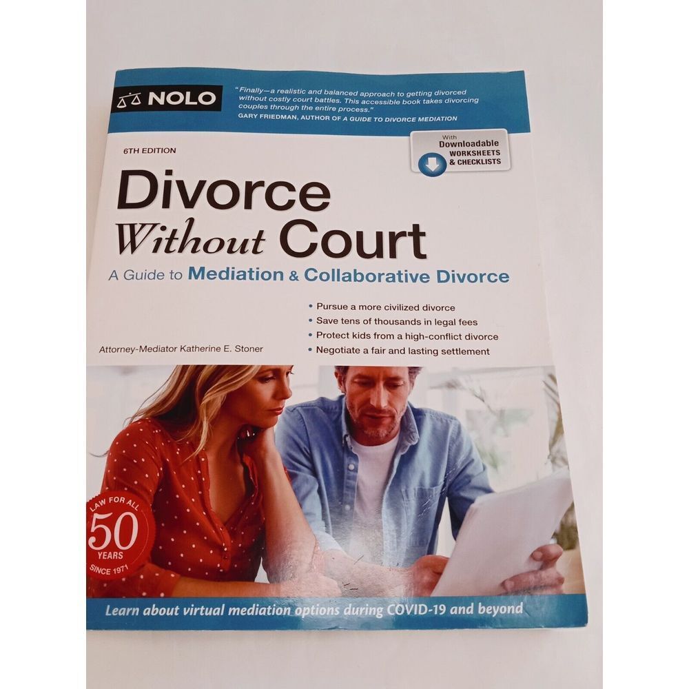 Divorce Without Court: A Guide to Mediation and Collaborative Divorce